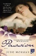 Passion: A Novel of the Romantic Poets