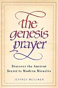 Genesis Prayer Discover The Ancient Se