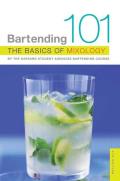 Bartending 101 Basics Of Mixology 4th Edition