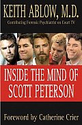 Inside The Mind Of Scott Peterson