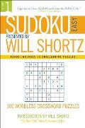 Sudoku Easy Presented by Will Shortz Volume 1 100 Wordless Crossword Puzzles