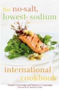 No Salt Lowest Sodium International Cookbook