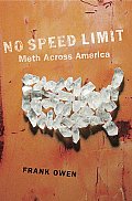 No Speed Limit The Highs & Lows of Meth