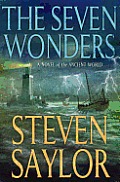 Seven Wonders A Novel of the Ancient World