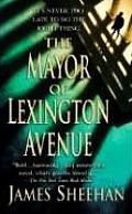 Mayor Of Lexington Avenue