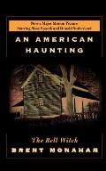 American Haunting The Bell Witch