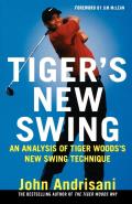 Tiger's New Swing: An Analysis of Tiger Woods's New Swing Technique
