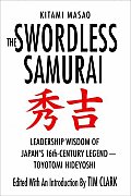 Swordless Samurai Leadership Wisdom Of J