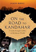 On The Road To Kandahar