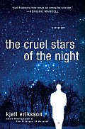 Cruel Stars Of The Night