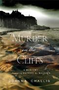 Murder on the Cliffs: A Mystery Featuring Daphne Du Maurier