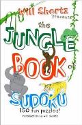Will Shortz Presents the Jungle Book of Sudoku for Kids 150 Fun Puzzles