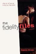 The Fidelity Files