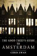 Good Thiefs Guide To Amsterdam