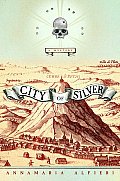 City Of Silver