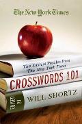 New York Times Crosswords 101 The Easiest Puzzles from the New York Times