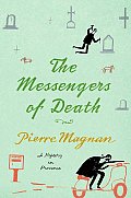 Messengers of Death A Mystery in Provence