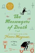 The Messengers of Death