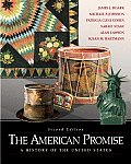 The American Promise: A History of the United States