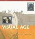 Writing In A Visual Age