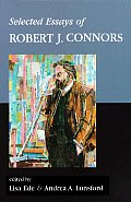 Selected Essays By Robert J Connors