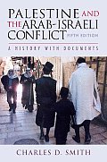 Palestine & The Arab Israeli Conflict 5th Edition
