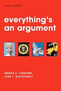 Everythings An Argument 3rd Edition