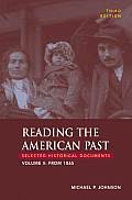 Reading the American Past, Volume II: From 1865: Selected Historical Documents