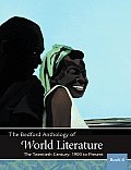 Bedford Anthology of World Literature Book 6 The Twentieth Century 1900 Present
