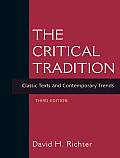 Critical Tradition Classic Texts & Contemporary Trends