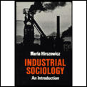 Industrial Sociology An Introduction
