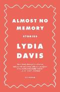 Almost No Memory: Stories