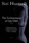 Enchantment Of Lily Dahl