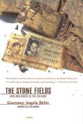 The Stone Fields: Love and Death in the Balkans
