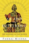 End to Suffering the Buddha in the World