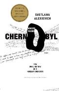 Voices from Chernobyl: The Oral History of a Nuclear Disaster