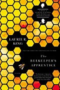 The Beekeeper's Apprentice: Or, on the Segregation of the Queen: A Novel of Suspense Featuring Mary Russell and Sherlock Holmes