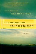 The Sorrows of an American