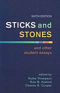 Sticks & Stones & Other Student Essays