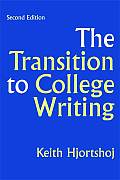 Transition to College Writing 2nd Edition