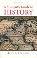 Students Guide To History 10th Edition