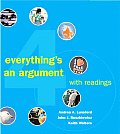 Everythings An Argument With Readings 4th Edition