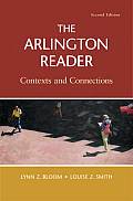 The Arlington Reader: Contexts and Connections