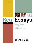 Real Essays with Readings: Writing Projects for College, Work, and Everyday Life