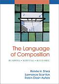 Language of Composition Reading Writing Rhetoric