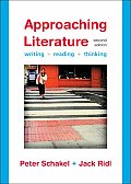 Approaching Literature Writing Reading Thinking