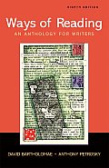 Ways Of Reading An Anthology For Wri 8th Edition