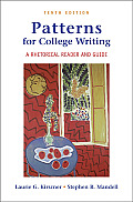 Patterns for College Writing 10th Edition A Rhetorical Reader & Guide