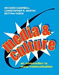 Media & Culture An Introduction To Mass Communication