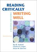 Reading Critically Writing Well A Reader & Guide